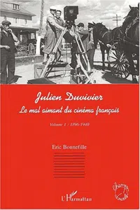 JULIEN DUVIVIER LE MAL AIMANT DU CINÉMA FRANÇAIS_cover