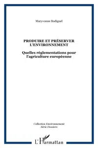 Produire et préserver l'environnement_cover