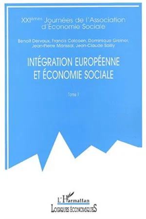 INTÉGRATION EUROPÉENNE ET ÉCONOMIE SOCIALE