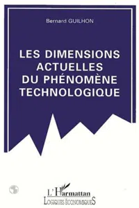 Les dimensions actuelles du phénomène technologique_cover