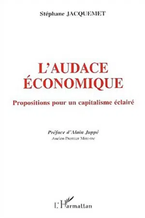 L'AUDACE ÉCONOMIQUE