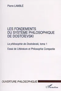 LES FONDEMENTS DU SYSTÈME PHILOSOPHIQUE DE DOSTOÏEVSKI_cover