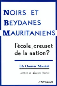 Noirs et Beydanes mauritaniens_cover