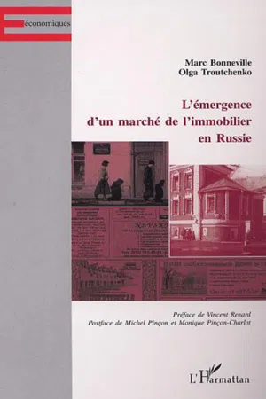 L'ÉMERGENCE D'UN MARCHÉ DE L'IMMOBILIER EN RUSSIE