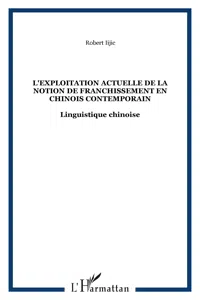 L'exploitation actuelle de la notion de franchissement en chinois contemporain_cover