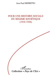 POUR UNE HISTOIRE SOCIALE DU RÉGIME SOVIÉTIQU_cover