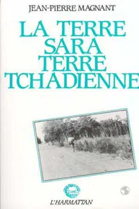 La terre Sara, terre tchadienne_cover