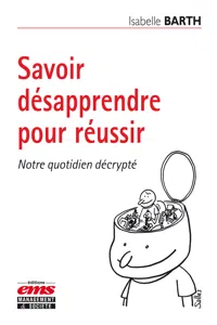 Savoir désapprendre pour réussir_cover