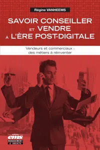 Savoir conseiller et vendre à l'ère post-digitale_cover