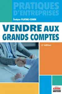 Vendre aux grands comptes 4e édition_cover