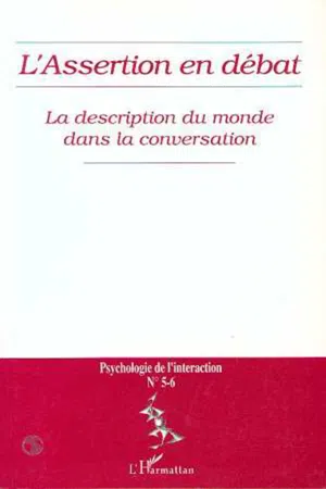 L'ASSERTION EN DÉBAT (n° 5-6)