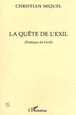 La quête de l'exil