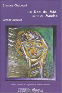 LE ROC DU MIDI suivi de MOCHE_cover