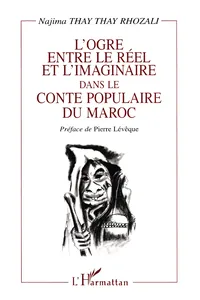 L'OGRE ENTRE LE REEL ET L'IMAGINAIRE DANS LE CONTE POPULAIRE DU MAROC_cover