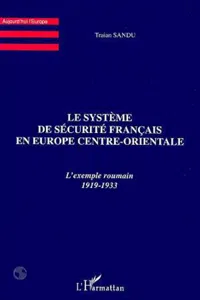 LE SYSTEME DE SECURITE FRANCAIS EN EUROPE CENTRE-ORIENTALE_cover