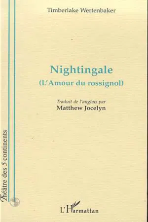 NIGHTINGALE (L'AMOUR DU ROSSIGNOL)