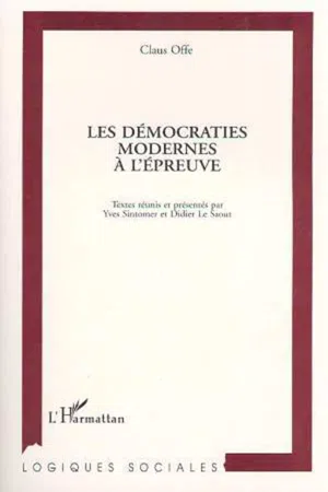 Les démocraties modernes à l'épreuve