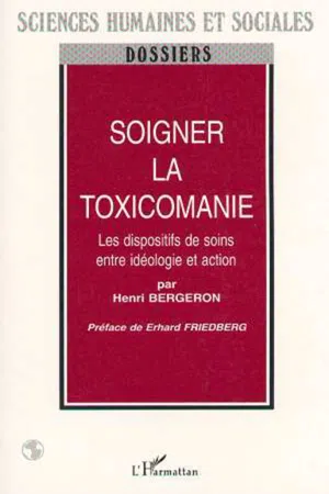 SOIGNER LA TOXICOMANIE