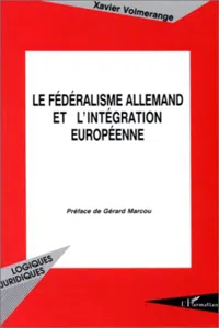 Le fédéralisme allemand et l'intégration européenne_cover