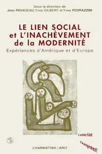 LE LIEN SOCIAL ET INACHEVÈMENT DE LA MODERNITÉ_cover