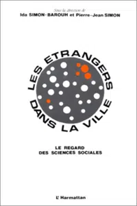 Les étrangers dans la ville : le regard des sciences sociales_cover