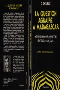 La question agraire à Madagascar, administration et paysannat de 1895 à nos jours_cover