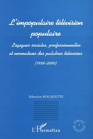 L'IMPOPULAIRE TELEVISION POPULAIRE