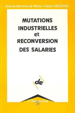 Mutations industrielles et reconversions des salaires