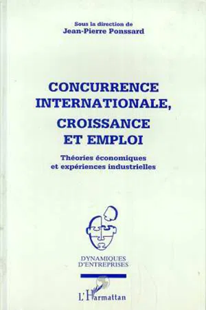 CONCURRENCE INTERNATIONALE, CROISSANCE ET EMPLOI