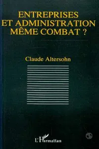 Entreprises et administration même combat?_cover