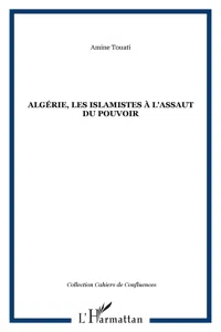 Algérie, les islamistes à l'assaut du pouvoir_cover