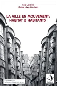 La ville en mouvement : habitat et habitants_cover