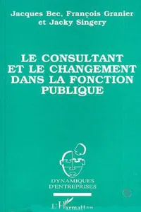 Le consultant et le changement dans la fonction publique_cover