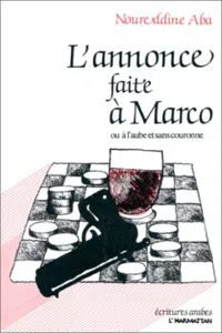 L'annonce faite à Marco ou A l'aube et sans couronne_cover