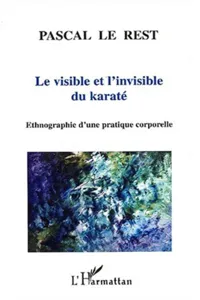 LE VISIBLE ET L'INVISIBLE DU KARATÉ_cover