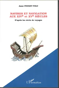 NAVIRES ET NAVIGATION AU XIVe et XVe SIÈCLES_cover