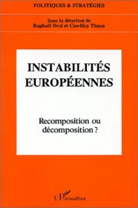 Instabilités européennes, Recomposition ou décomposition?_cover