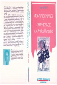 Monnaie, finance et dépendance aux Antilles françaises_cover