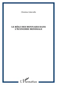 Le rôle des monnaies dans l'économie mondiale_cover