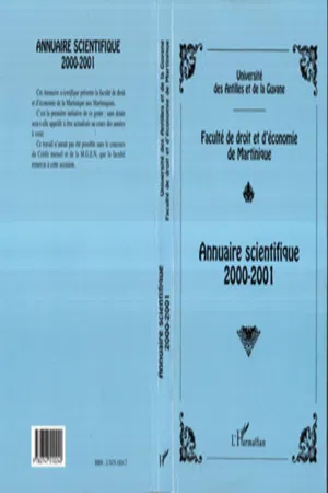 ANNUAIRE SCIENTIFIQUE 2000-2001 DE LA FACULTÉ DE DROIT ET D'ÉCONOMIE DE MARTINIQUE