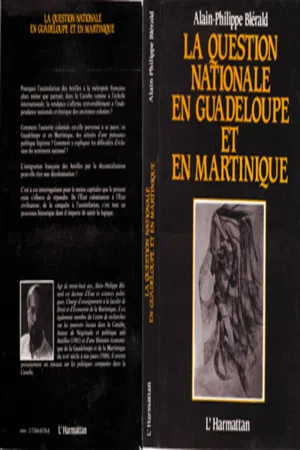 La question nationale en Guadeloupe et en Martinique