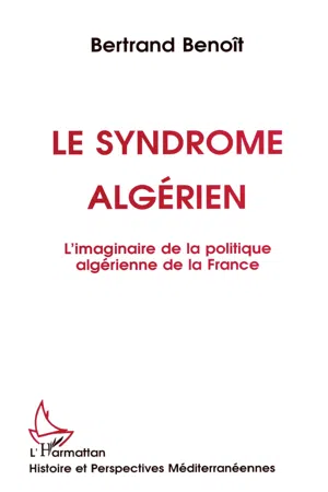 Le syndrome algérien