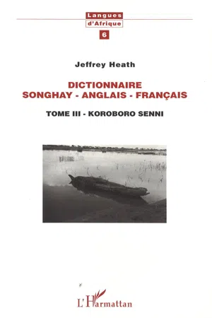 Dictionnaire Songhay-Anglais-Français