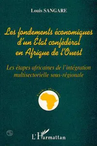 Les fondements économiques d'un état confédéral en Afrique de l'ouest_cover