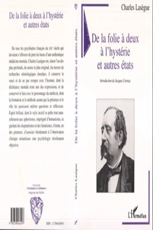 De la folie à deux à l'hystérie et autres états