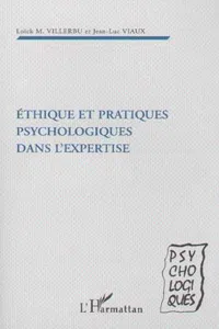 Ethique et pratiques psychologiques dans l'expertise_cover