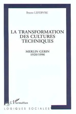 La transformation des cultures techniques