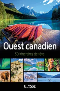 Ouest canadien - 50 itinéraires de rêve_cover