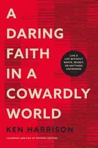 A Daring Faith in a Cowardly World_cover