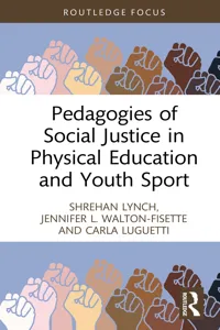 Pedagogies of Social Justice in Physical Education and Youth Sport_cover